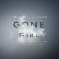 Gone Girl Soundtrack from the Motion Picture. Передняя обложка. Нажмите, чтобы увеличить.