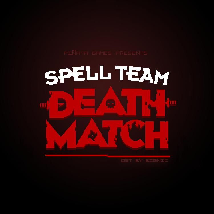 Spell Team Death Match Soundtrack