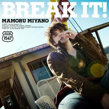 BREAK IT! / Mamoru Miyano. Front. Нажмите, чтобы увеличить.