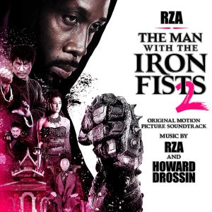 Man with the Iron Fists 2 Original Motion Picture Soundtrack, The. Лицевая сторона. Нажмите, чтобы увеличить.