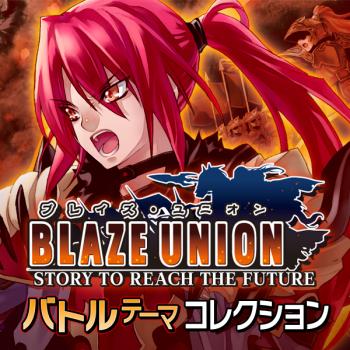 Blaze Union Battle Theme Collection. Front. Нажмите, чтобы увеличить.