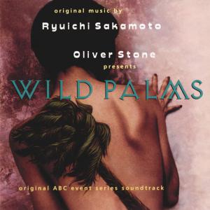 Wild Palms Original ABC Event Series Soundtrack. Лицевая сторона . Нажмите, чтобы увеличить.
