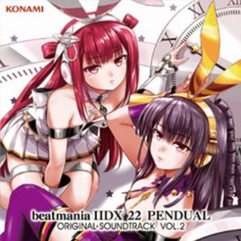 beatmania IIDX 22 PENDUAL ORIGINAL SOUNDTRACK VOL.2. Front. Нажмите, чтобы увеличить.