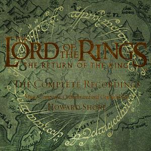 Lord Of The Rings: The Return Of The King - The Complete Recordings, The. Лицевая сторона. Нажмите, чтобы увеличить.