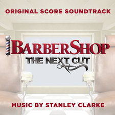 Barbershop: The Next Cut Original Score Soundtrack. Передняя обложка. Нажмите, чтобы увеличить.