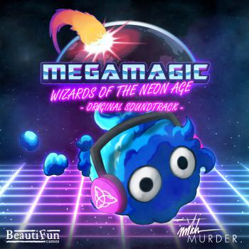 Megamagic: Wizards of the Neon Age - Original Soundtrack -. Front. Нажмите, чтобы увеличить.