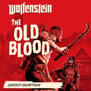 Wolfenstein: The Old Blood (Gamerip Soundtrack). Фанатская обложка. Нажмите, чтобы увеличить.