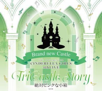 THE IDOLM@STER CINDERELLA GIRLS 4thLIVE TriCastle Story Brand new Castle, The. Front (small). Нажмите, чтобы увеличить.