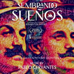 Sembrando sueños Original Motion Picture Soundtrack. Передняя обложка. Нажмите, чтобы увеличить.