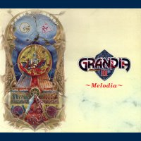 Grandia II ~Melodia~. Передняя обложка. Нажмите, чтобы увеличить.